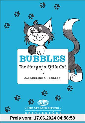 Bubbles - The Story of a Little Cat